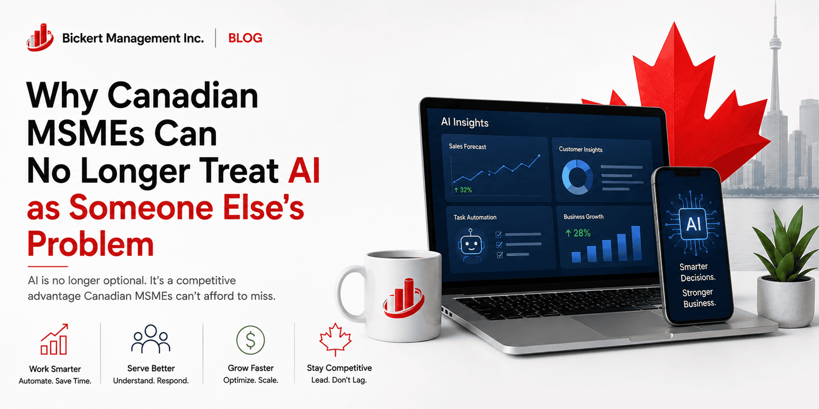 Why Canadian MSMEs Can No Longer Treat AI as Someone Else's Problem